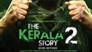 The Kerala Story 2